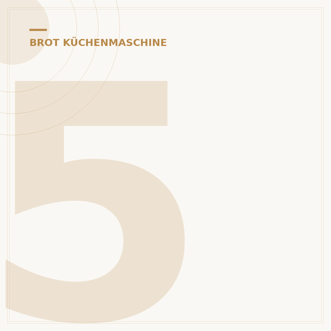 5 Top Küchenmaschinen für Brot Backen: Perfekte Teige einfach gemacht
