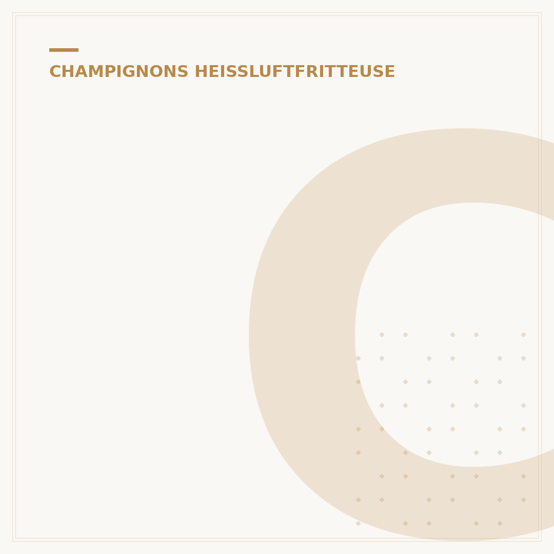 Champignons Heißluftfritteuse: Weihnachtsmarkt-Genuss in 15 Min!