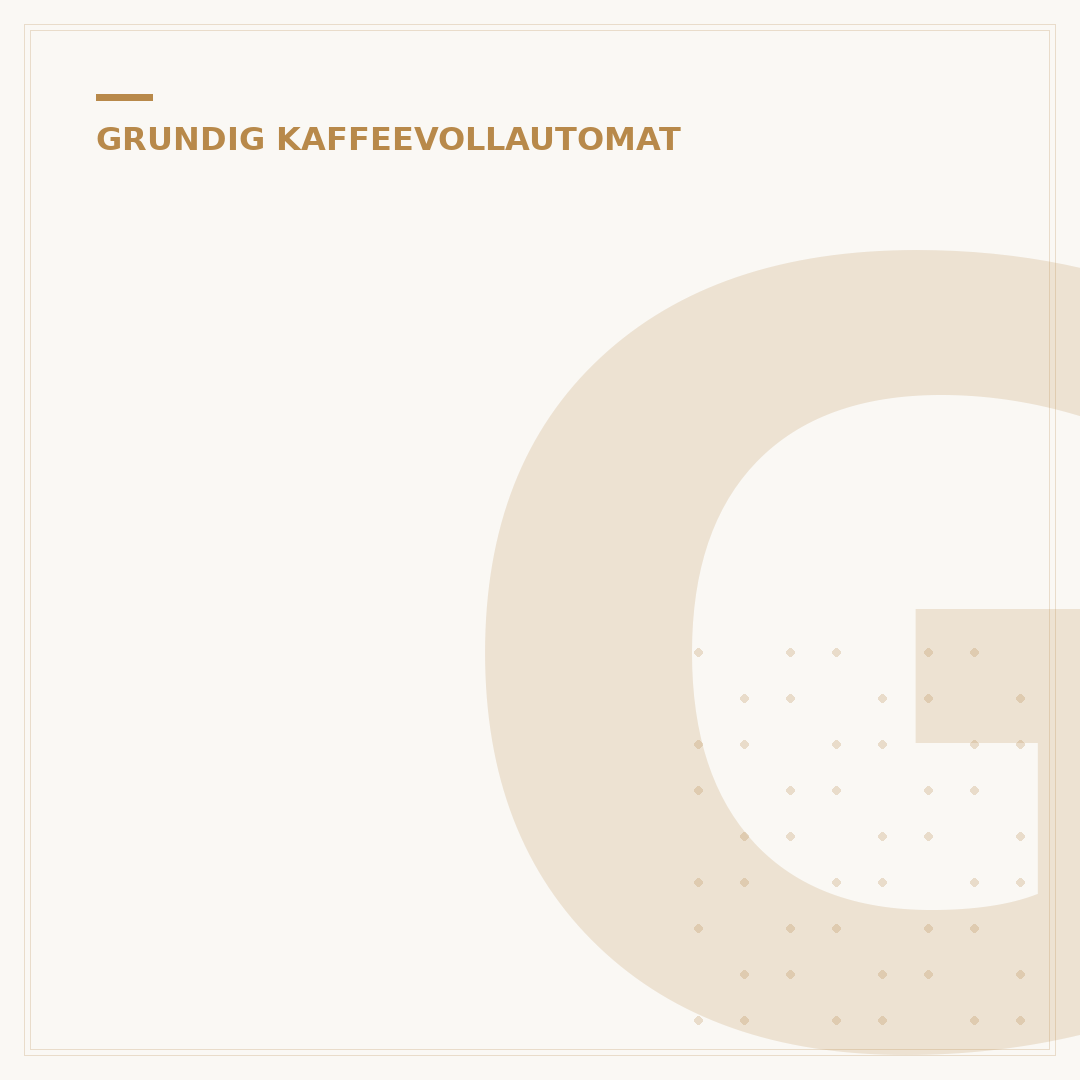 Grundig Kaffeevollautomat KVA 7230 Test: 7 Praxis-Tipps für Ihren perfekten Kaffee