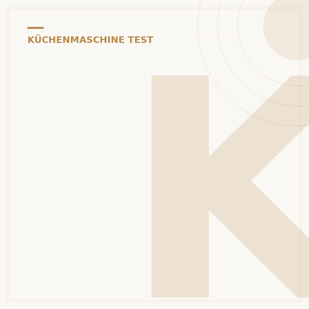 Küchenmaschine Oskar Test: 5 Kriterien für Ihre Wahl
