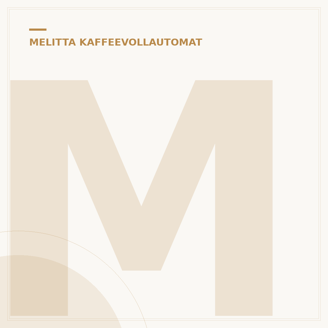 Melitta Kaffeevollautomat: 5 Tipps für Ihren perfekten Genuss