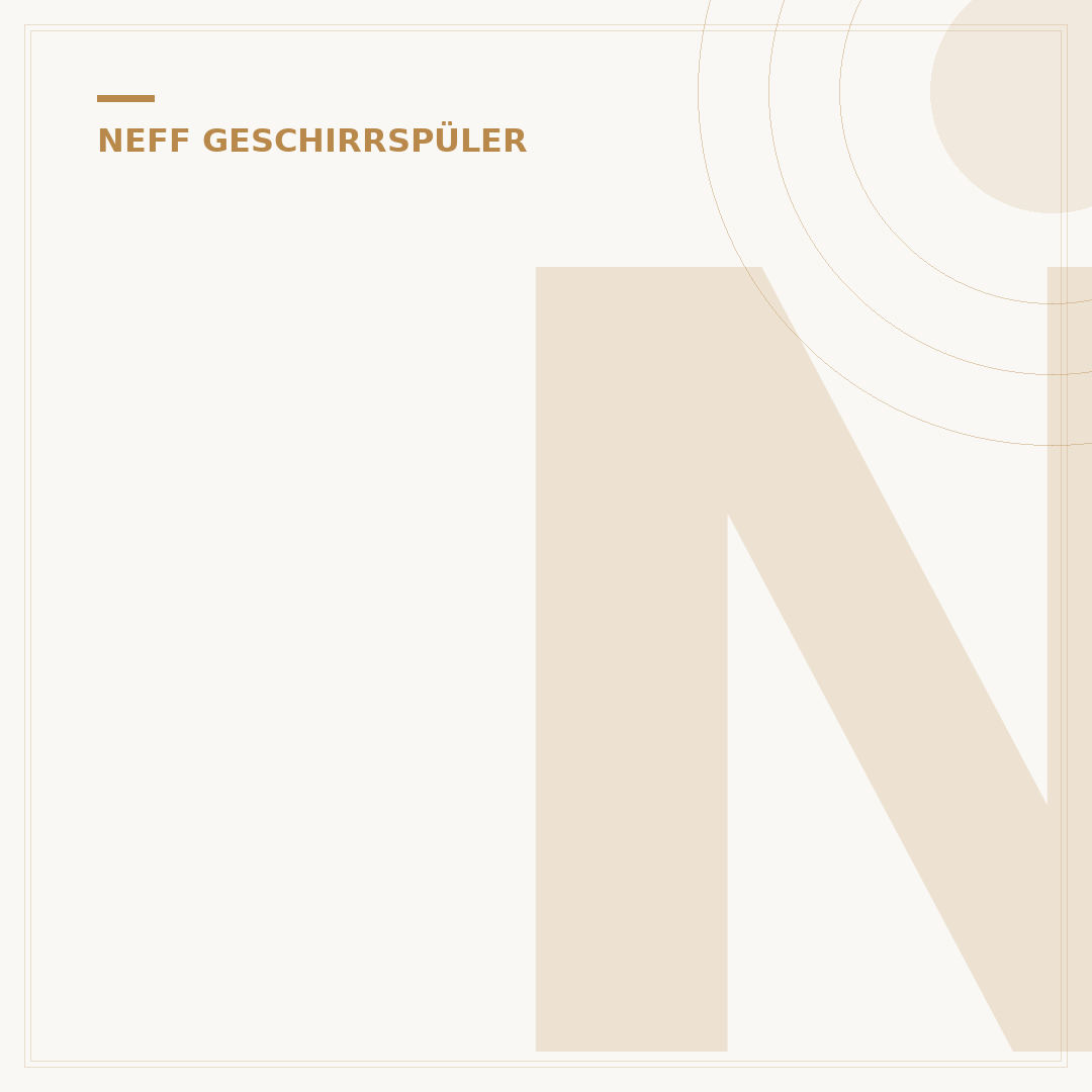 Neff Geschirrspüler 60 cm vollintegriert: Ihr Einbau-Leitfaden