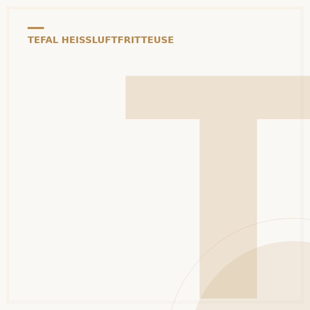 Tefal Heißluftfritteuse EY5018: 5 Vorteile & Tipps