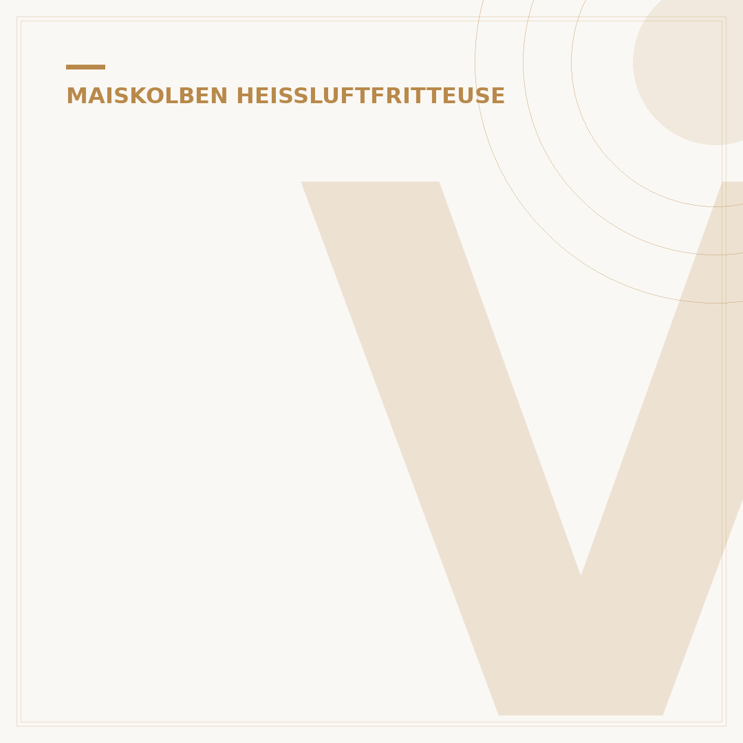 Vorgekochte Maiskolben: 10 Min in der Heißluftfritteuse