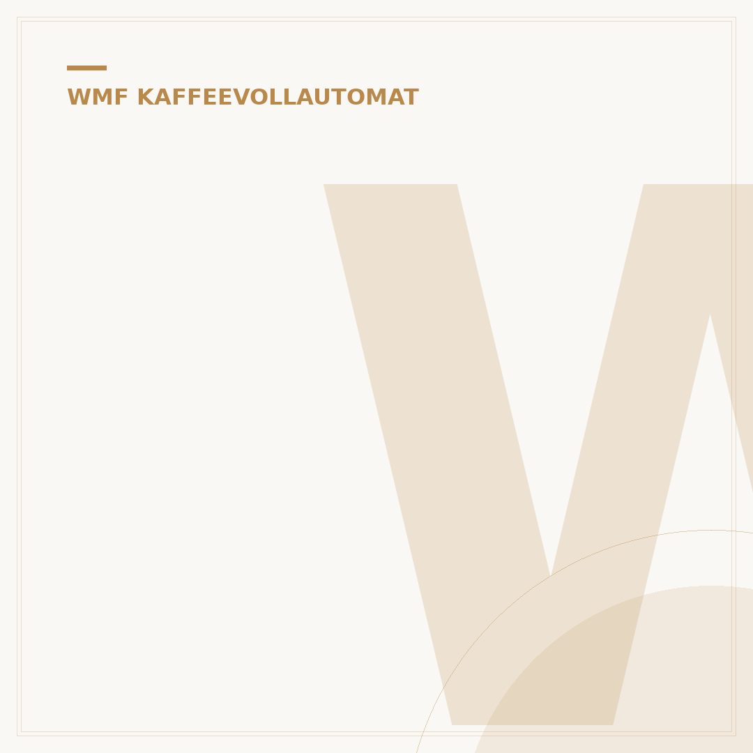 WMF Kaffeevollautomat Test: Finden Sie Ihr Traummodell jetzt