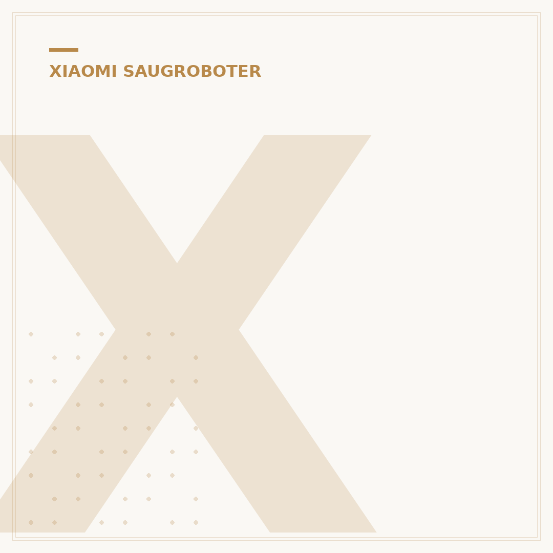 Xiaomi Saugroboter Modelle: Das Richtige für Sie finden
