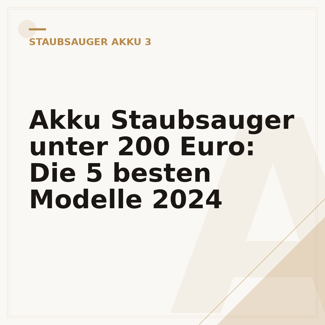 Akku Staubsauger unter 200 Euro: Die 5 besten Modelle 2024