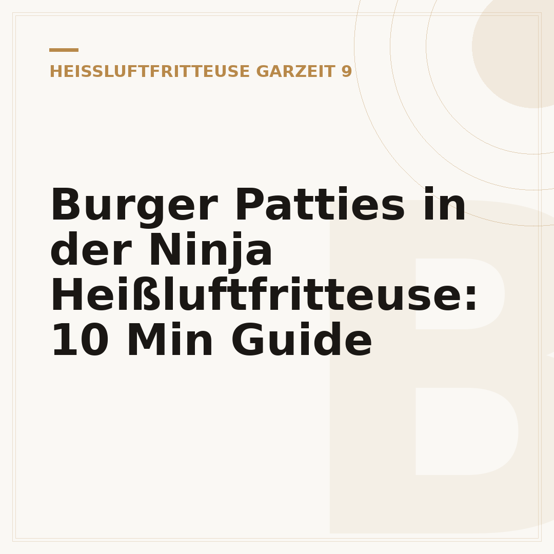 Burger Patties in der Ninja Heißluftfritteuse: 10 Min Guide