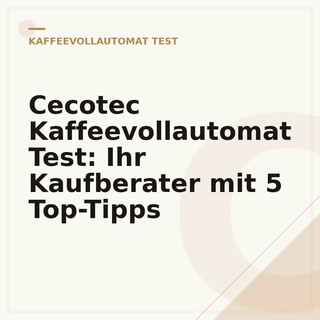 Cecotec Kaffeevollautomat Test: Ihr Kaufberater mit 5 Top-Tipps