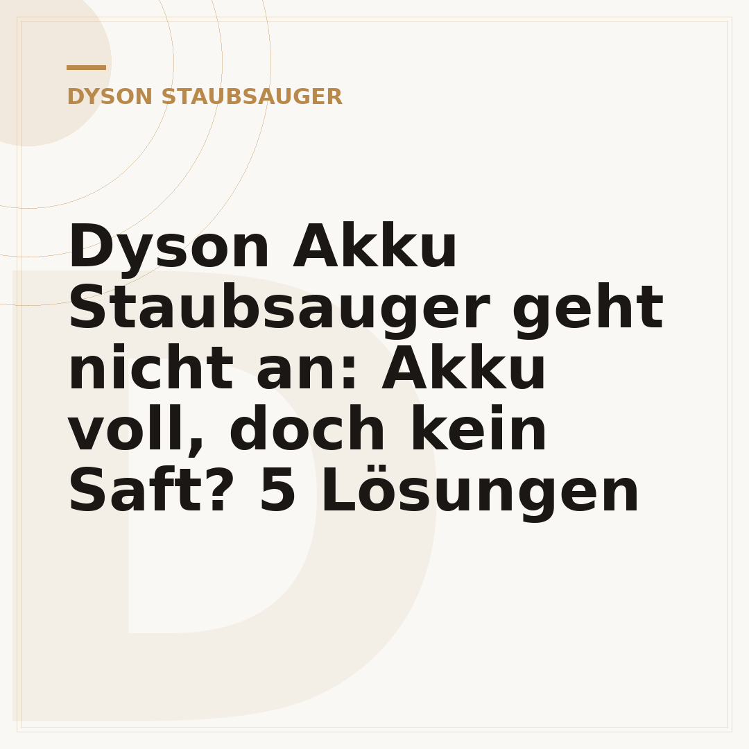 Dyson Akku Staubsauger geht nicht an: Akku voll, doch kein Saft? 5 Lösungen