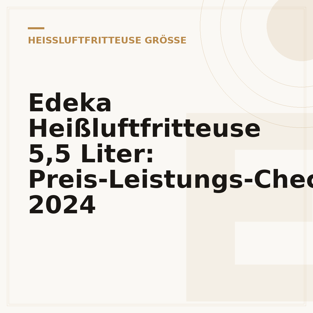 Edeka Heißluftfritteuse 5,5 Liter: Preis-Leistungs-Check 2024