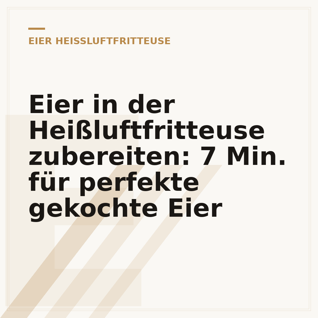 Eier in der Heißluftfritteuse zubereiten: 7 Min. für perfekte gekochte Eier