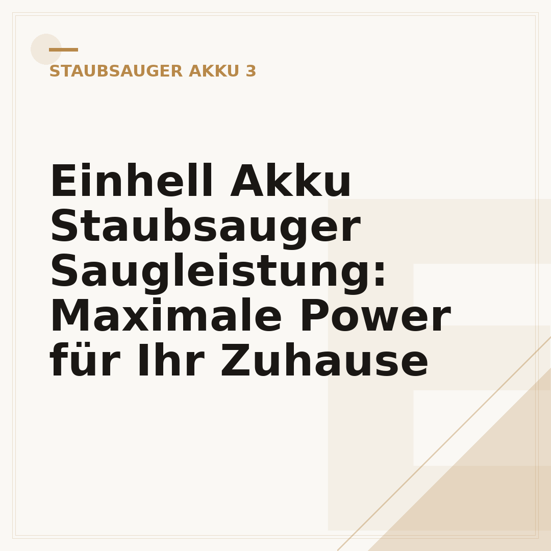 Einhell Akku Staubsauger Saugleistung: Maximale Power für Ihr Zuhause