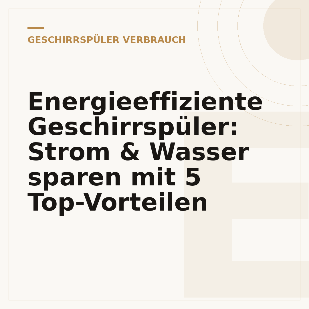 Energieeffiziente Geschirrspüler: Strom & Wasser sparen mit 5 Top-Vorteilen