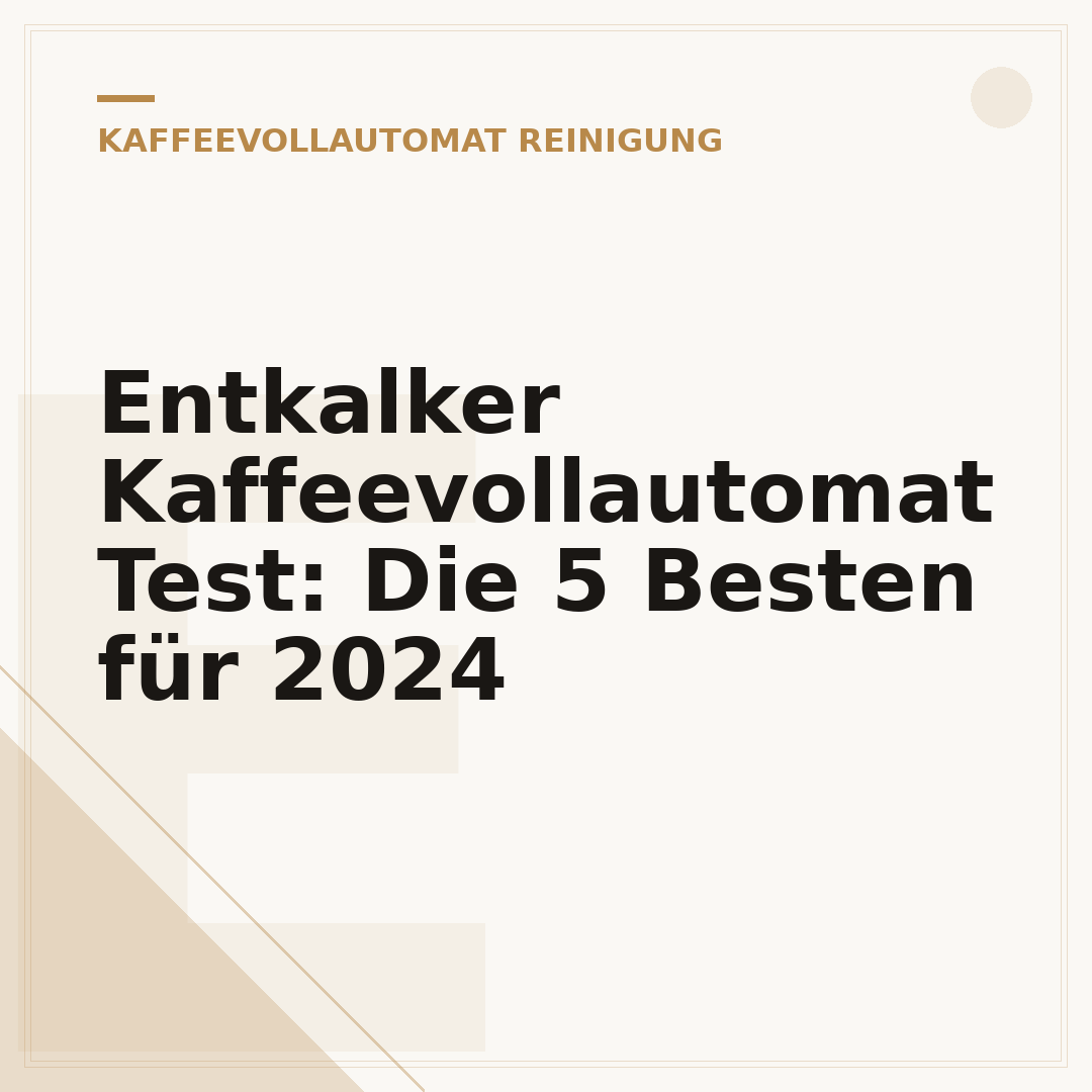 Entkalker Kaffeevollautomat Test: Die 5 Besten für 2024