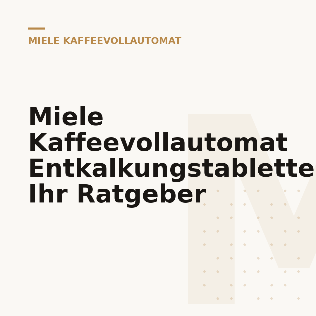 Miele Kaffeevollautomat Entkalkungstabletten: Ihr Ratgeber