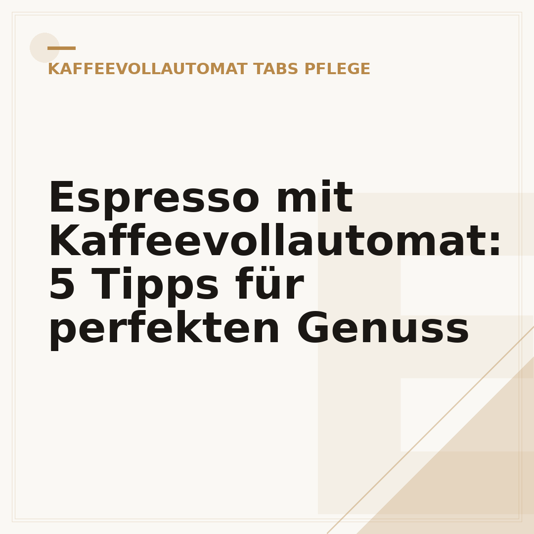 Espresso mit Kaffeevollautomat: 5 Tipps für perfekten Genuss