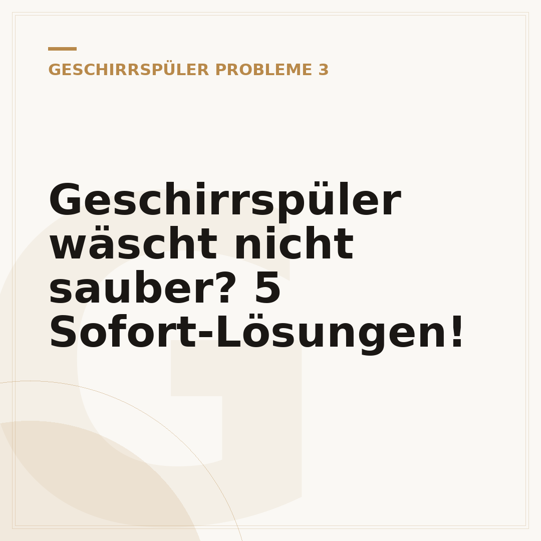 Geschirrspüler wäscht nicht sauber? 5 Sofort-Lösungen!