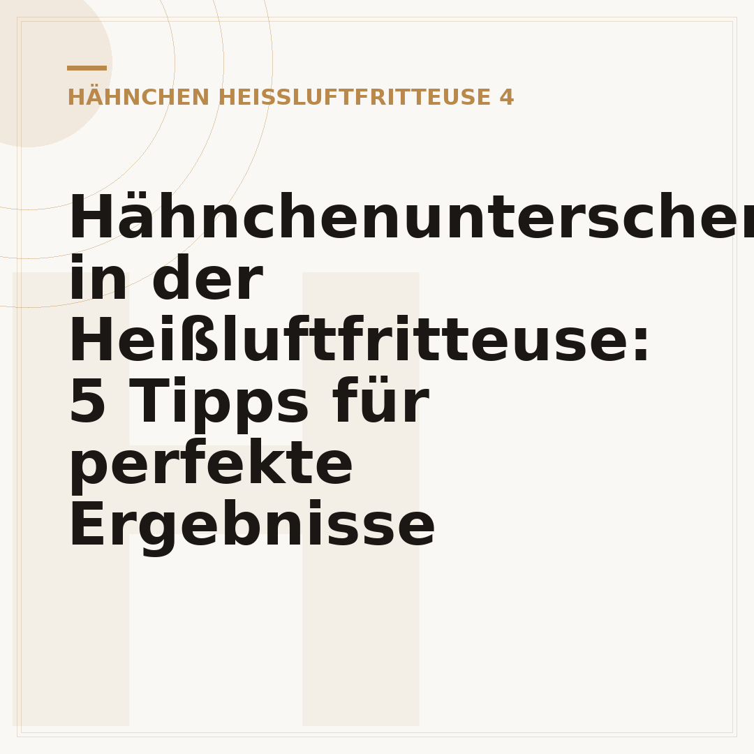 Hähnchenunterschenkel in der Heißluftfritteuse: 5 Tipps für perfekte Ergebnisse