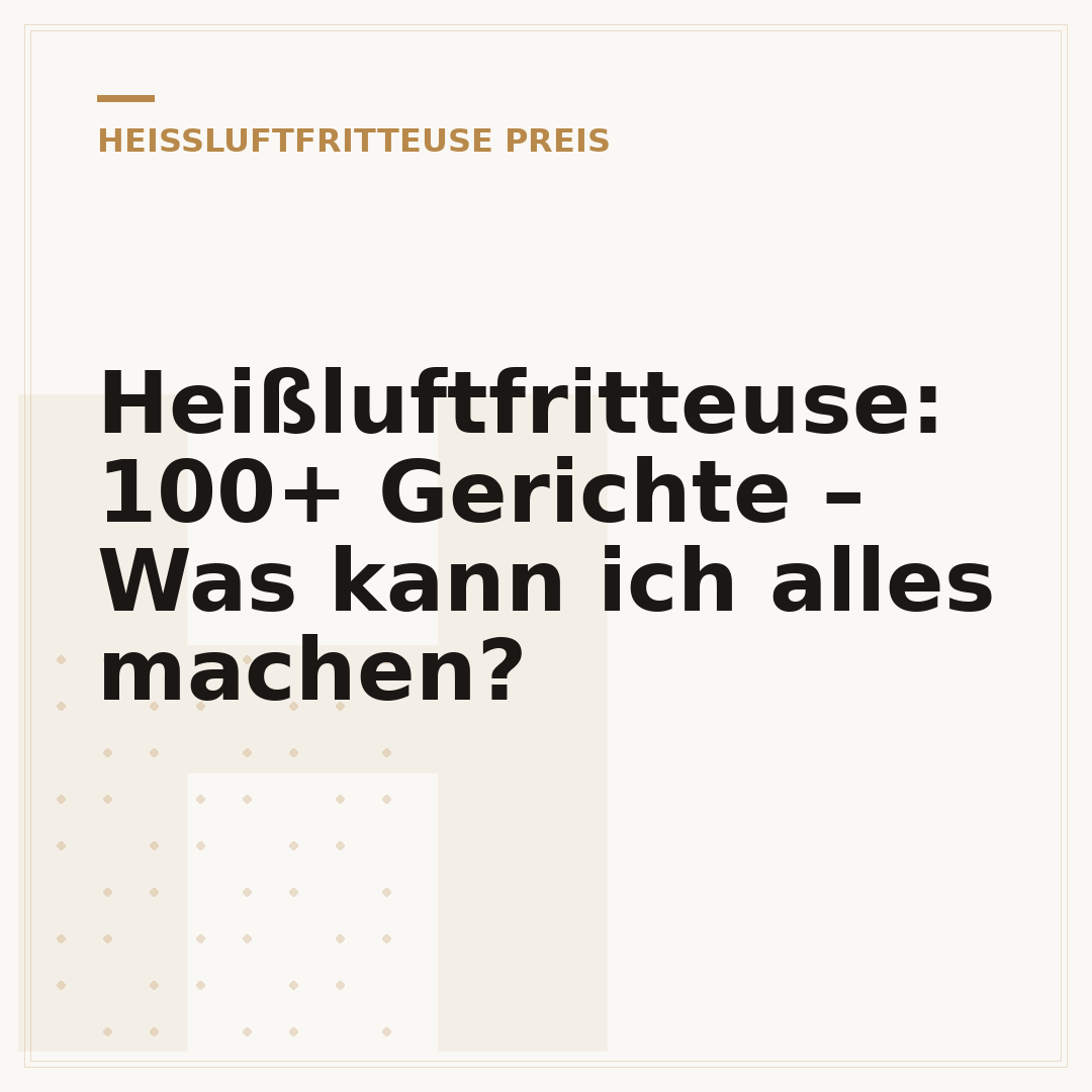 Heißluftfritteuse: 100+ Gerichte – Was kann ich alles machen?