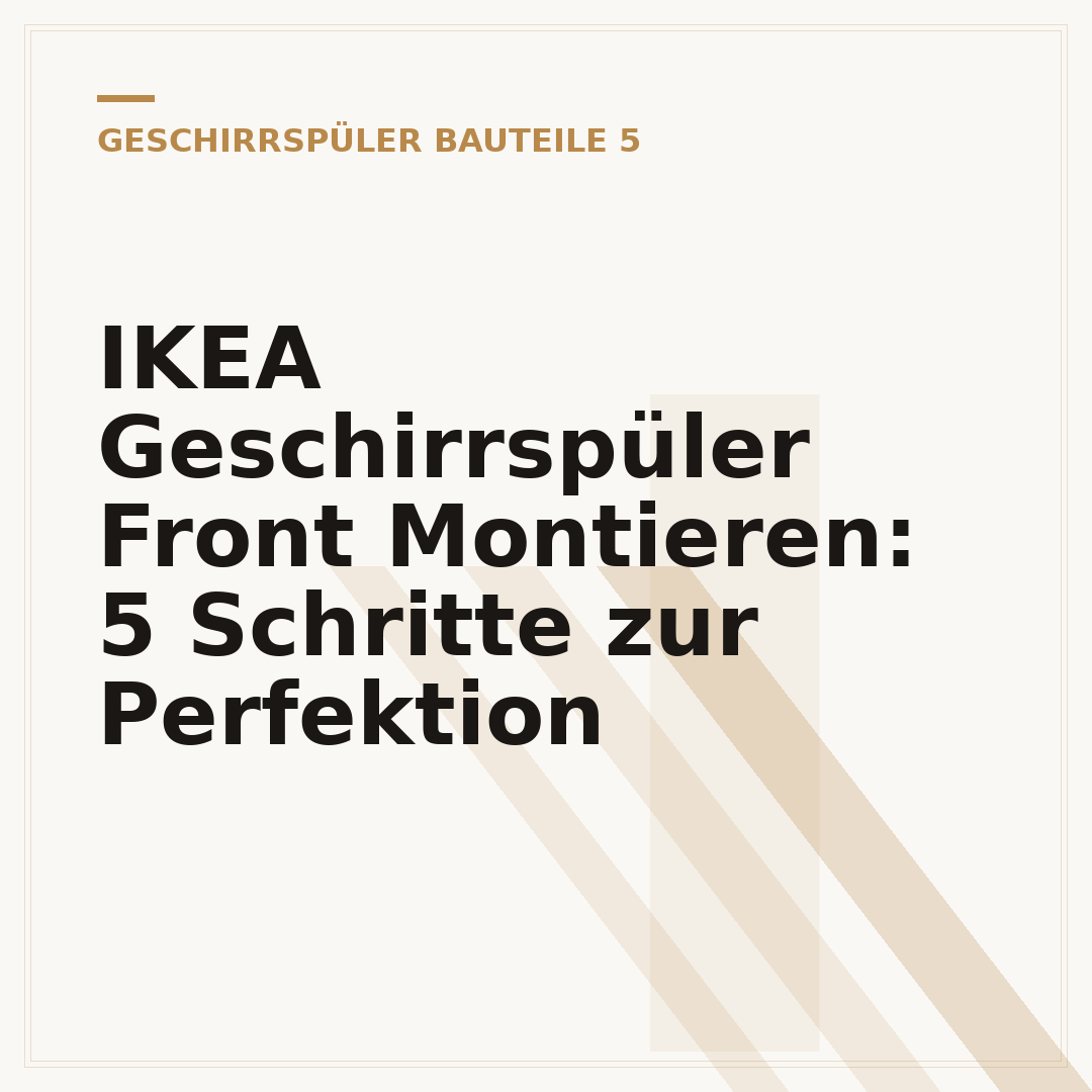 IKEA Geschirrspüler Front Montieren: 5 Schritte zur Perfektion