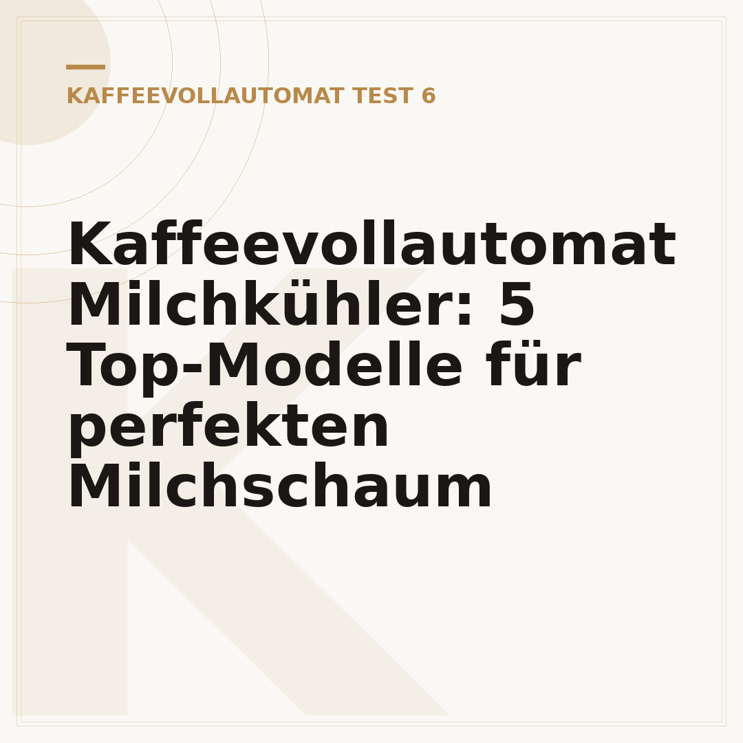 Kaffeevollautomat Milchkühler: 5 Top-Modelle für perfekten Milchschaum