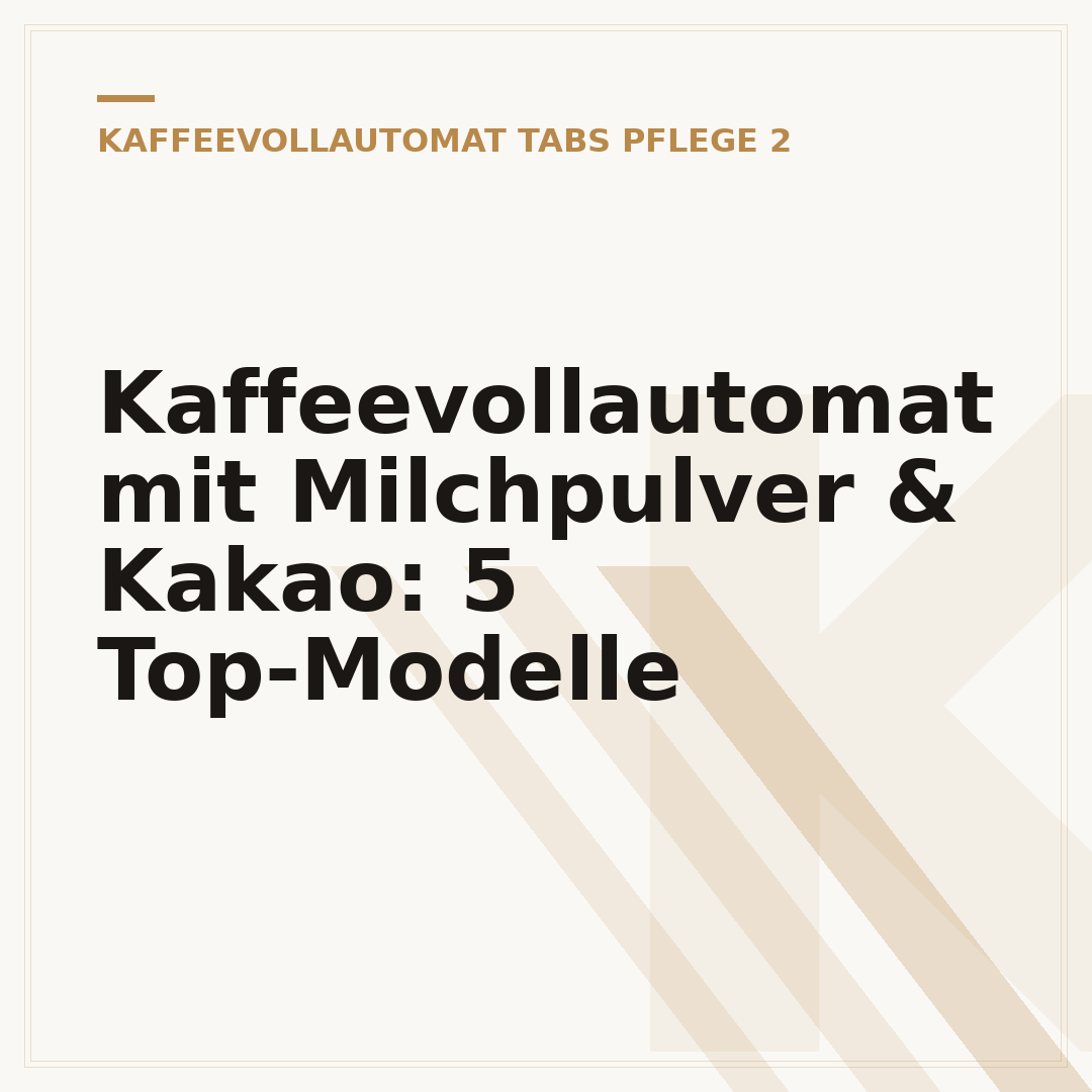 Kaffeevollautomat mit Milchpulver & Kakao: 5 Top-Modelle
