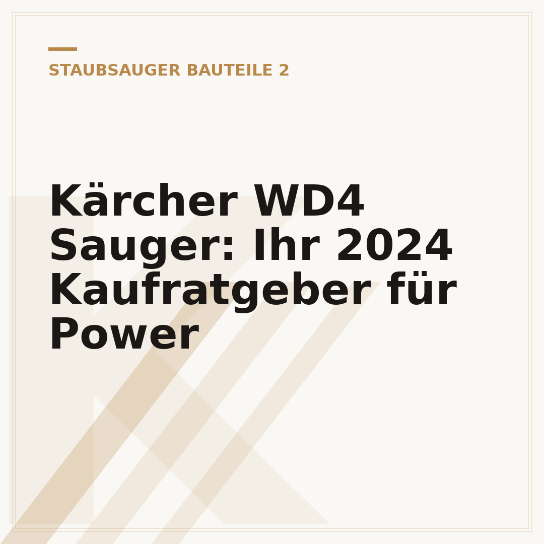 Kärcher WD4 Sauger: Ihr 2024 Kaufratgeber für Power