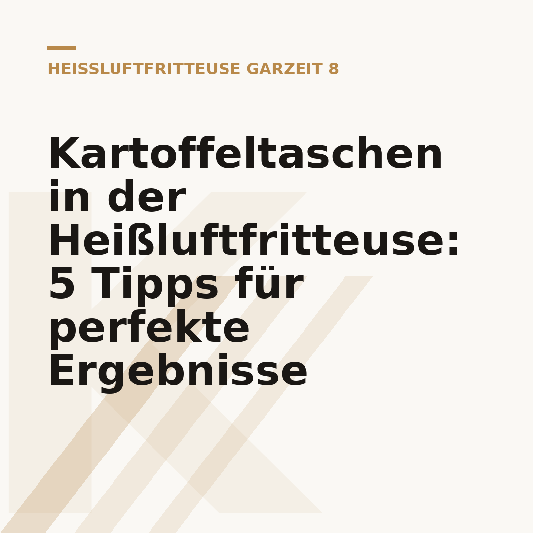 Kartoffeltaschen in der Heißluftfritteuse: 5 Tipps für perfekte Ergebnisse