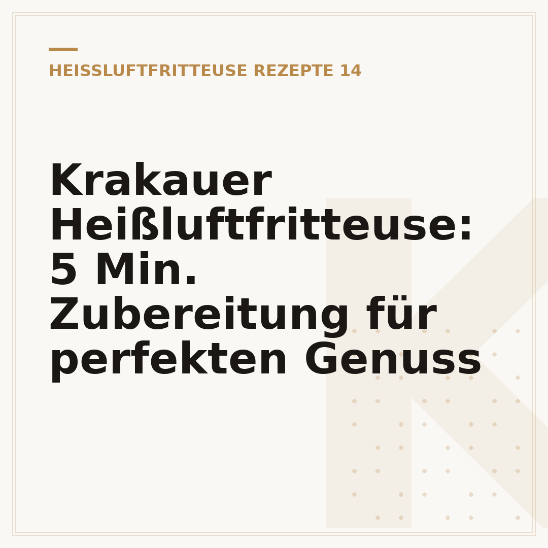 Krakauer Heißluftfritteuse: 5 Min. Zubereitung für perfekten Genuss