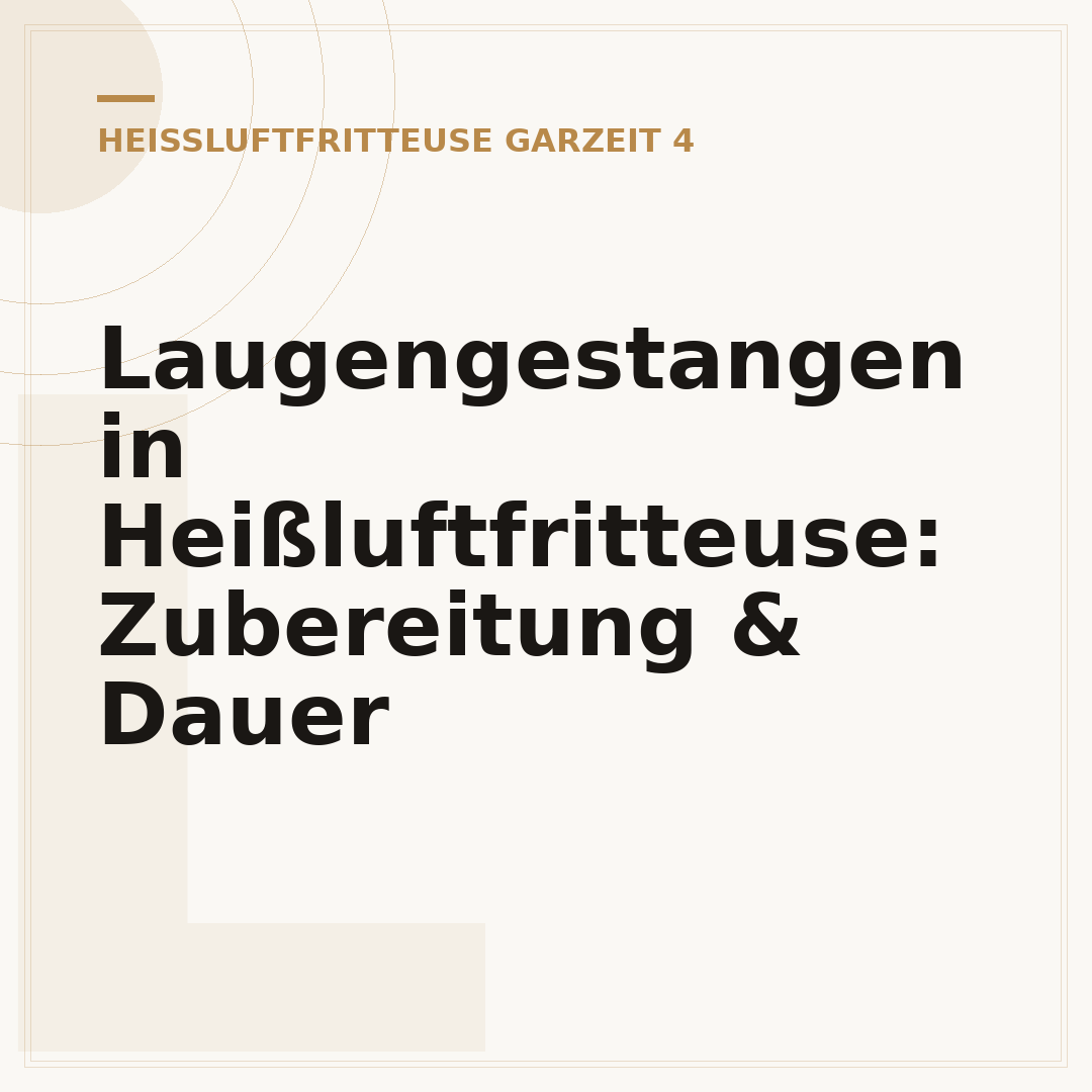 Laugengestangen in Heißluftfritteuse: Zubereitung & Dauer