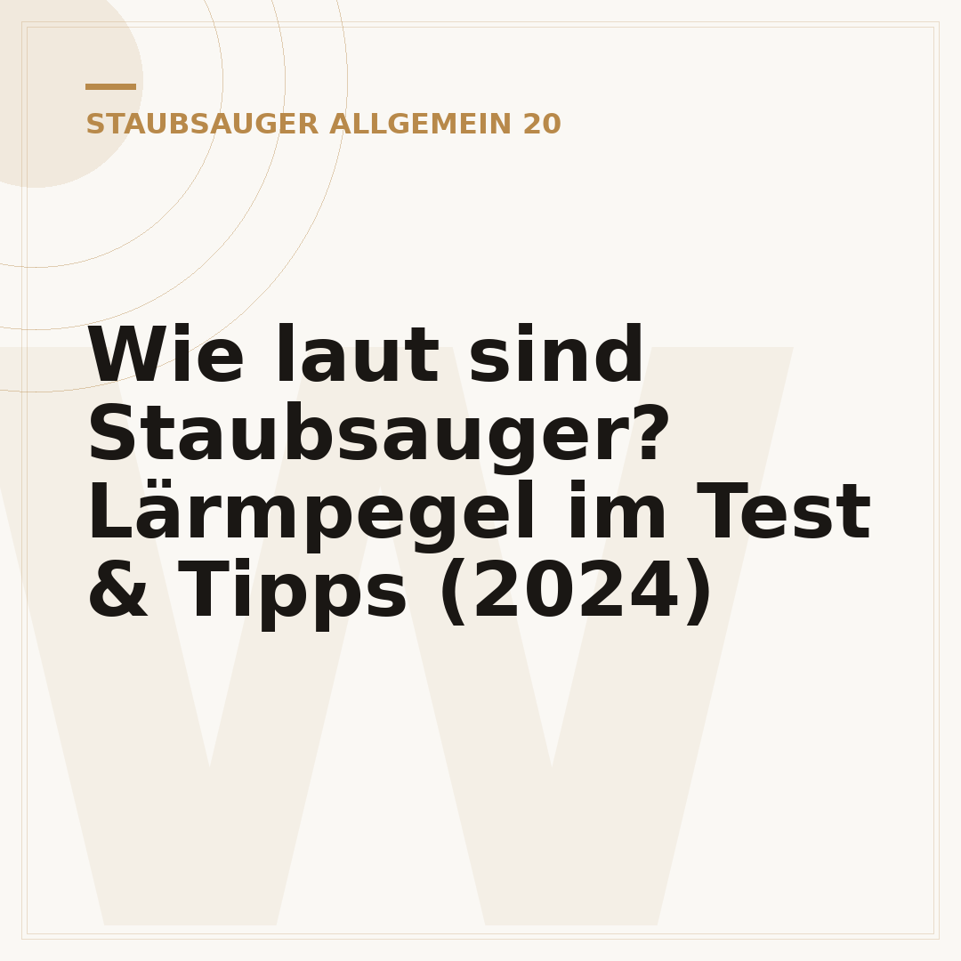 Wie laut sind Staubsauger? Lärmpegel im Test & Tipps (2024)