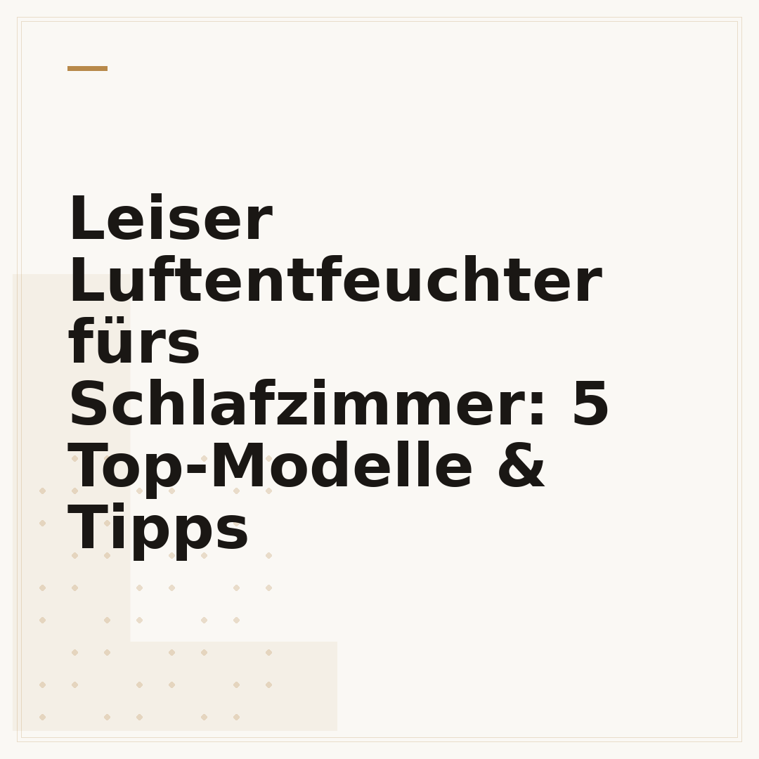 Leiser Luftentfeuchter fürs Schlafzimmer: 5 Top-Modelle & Tipps