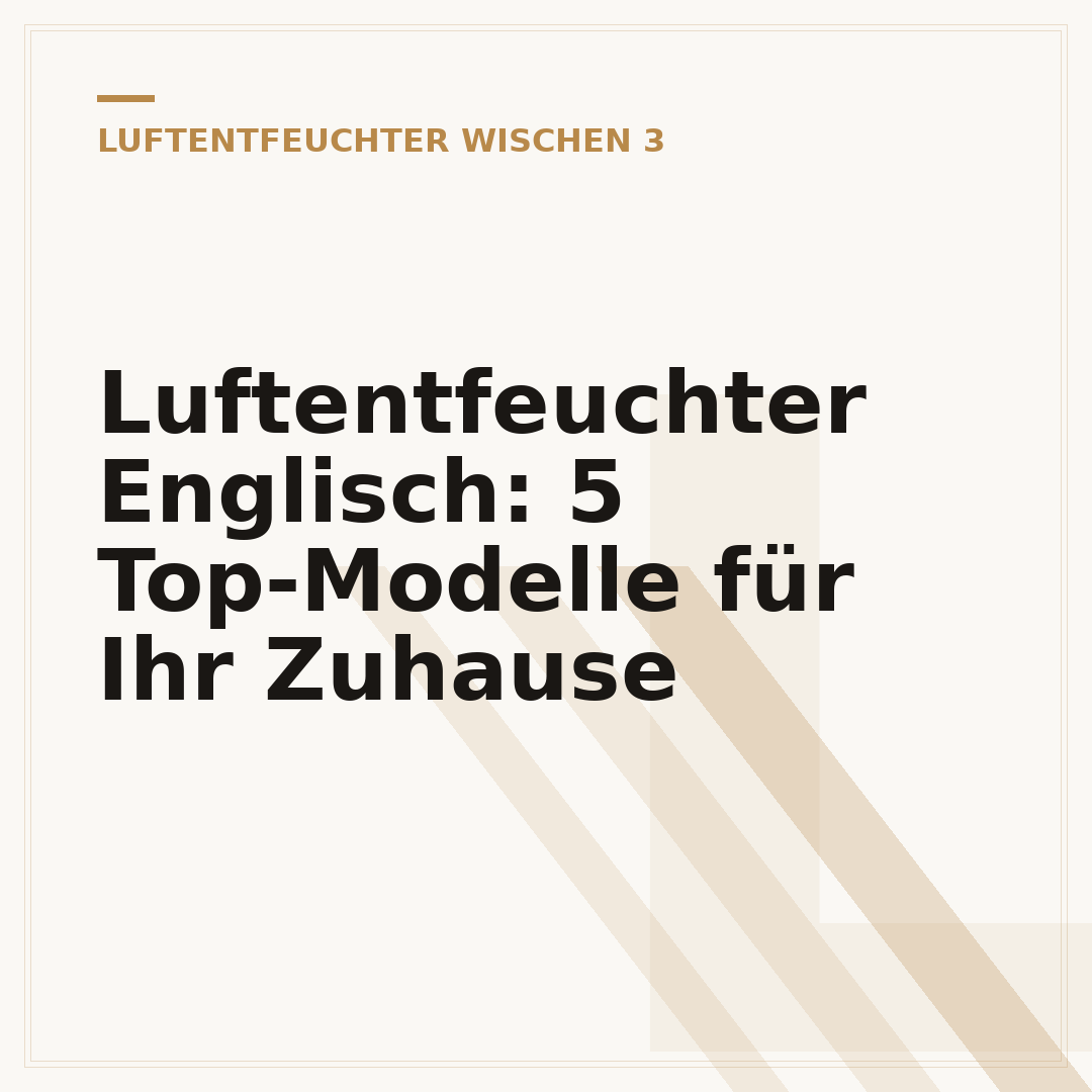 Luftentfeuchter Englisch: 5 Top-Modelle für Ihr Zuhause