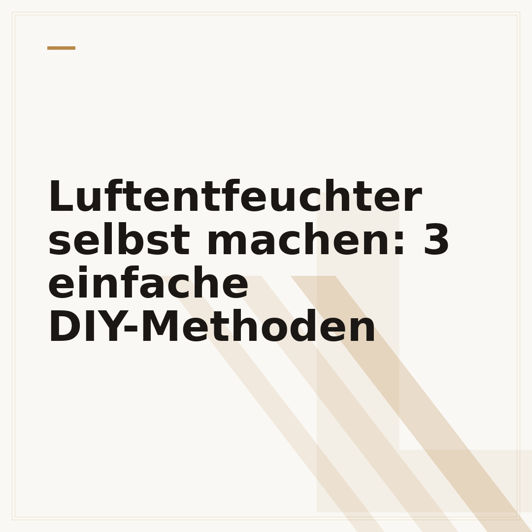 Luftentfeuchter selbst machen: 3 einfache DIY-Methoden