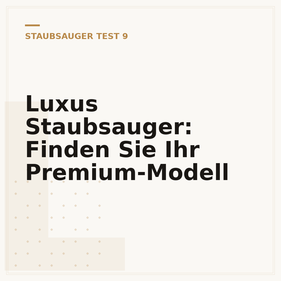 Luxus Staubsauger: Finden Sie Ihr Premium-Modell