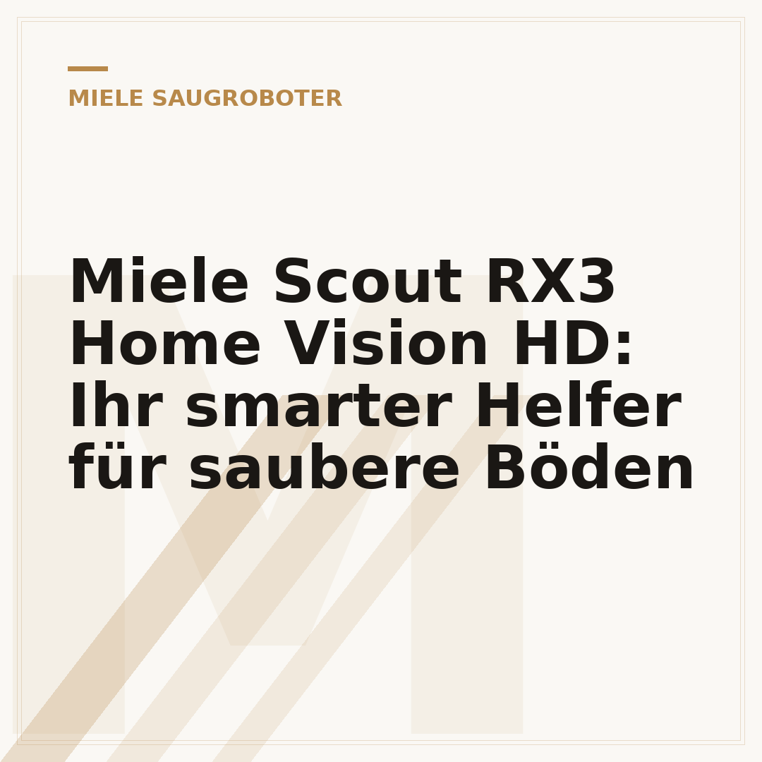 Miele Scout RX3 Home Vision HD: Ihr smarter Helfer für saubere Böden