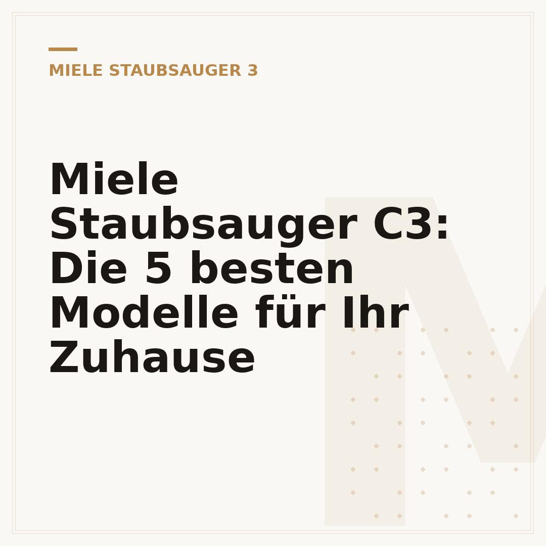 Miele Staubsauger C3: Die 5 besten Modelle für Ihr Zuhause