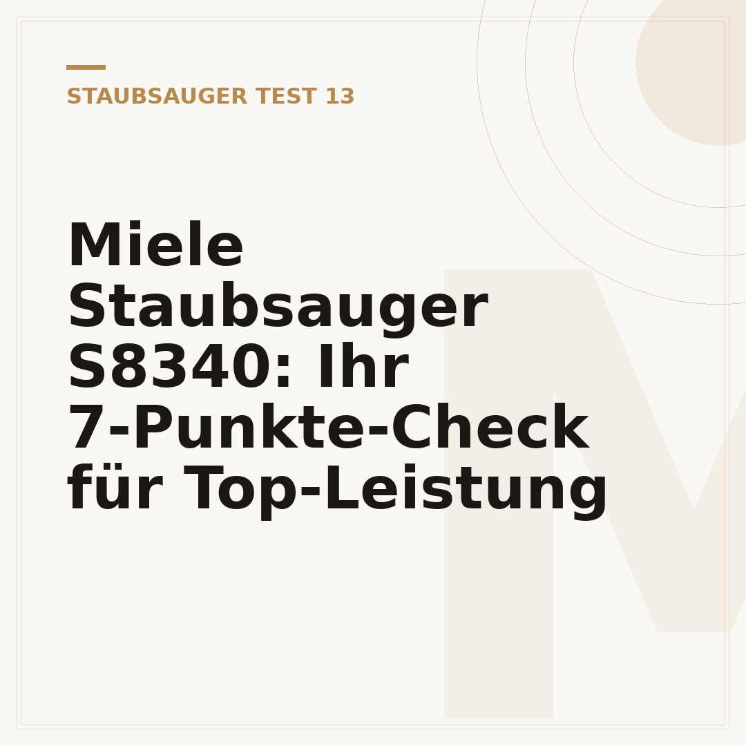 Miele Staubsauger S8340: Ihr 7-Punkte-Check für Top-Leistung