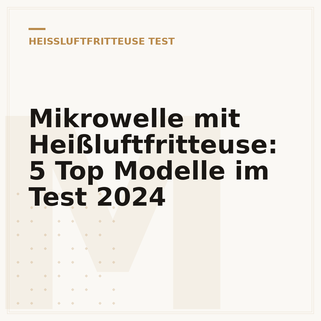 Mikrowelle mit Heißluftfritteuse: 5 Top Modelle im Test 2024