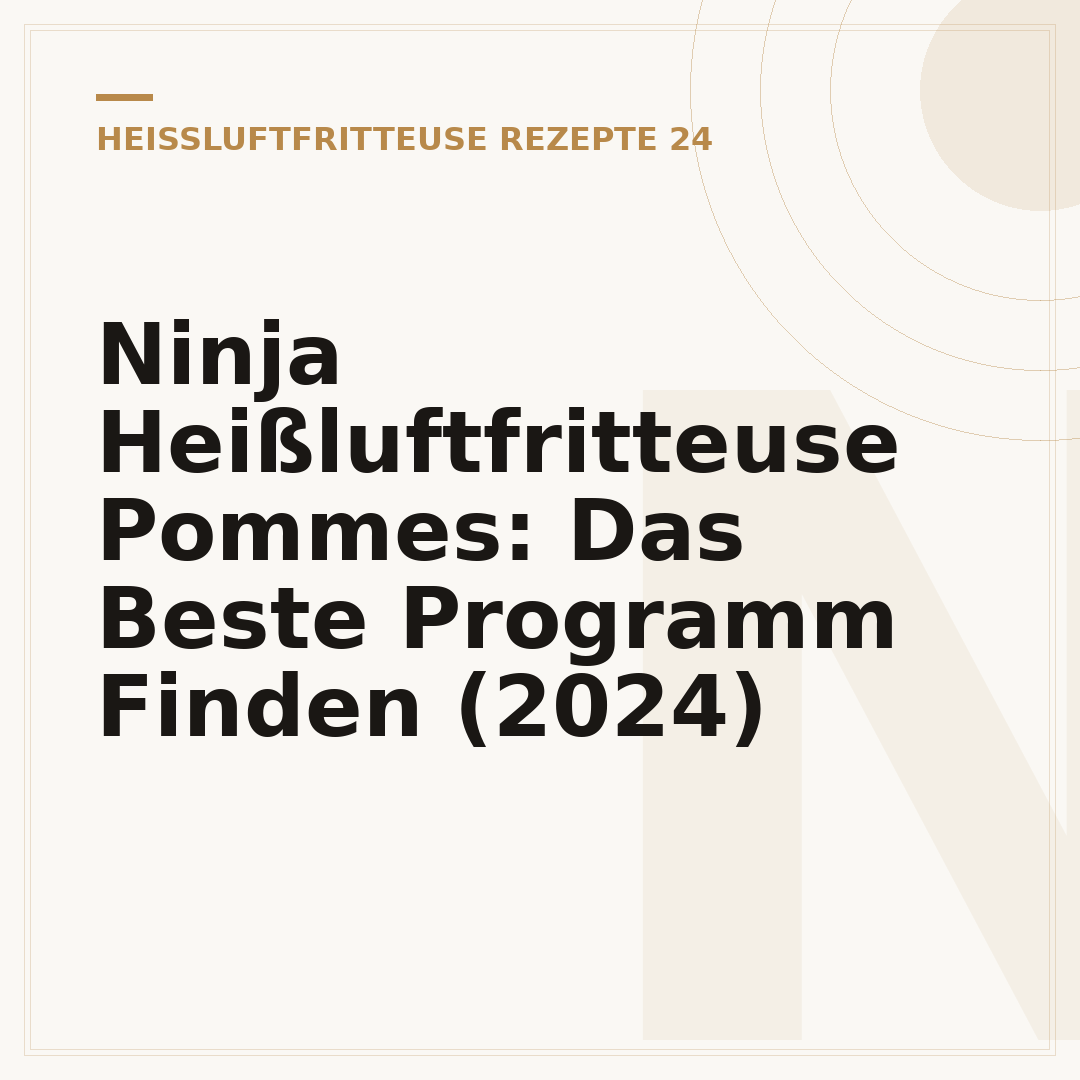 Ninja Heißluftfritteuse Pommes: Das Beste Programm Finden (2024)