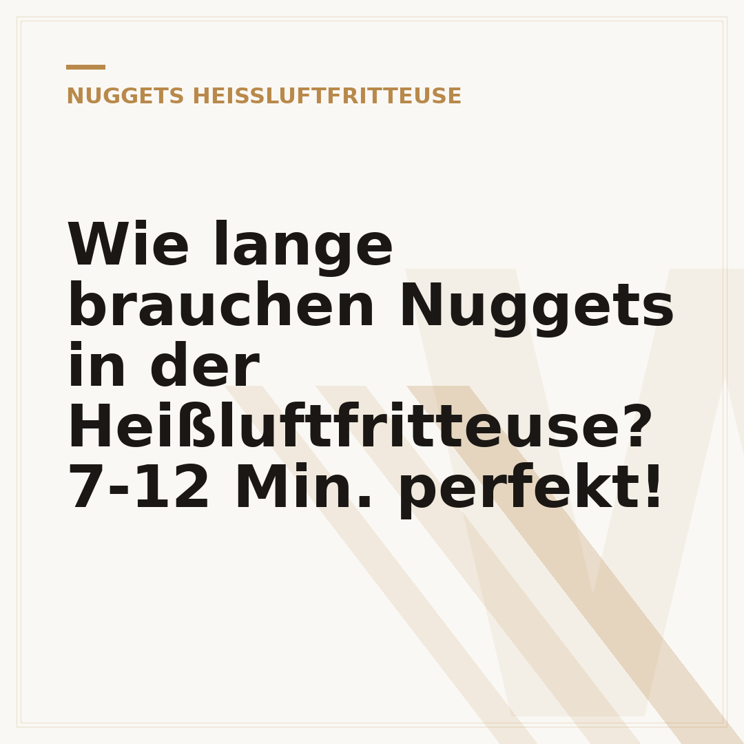 Wie lange brauchen Nuggets in der Heißluftfritteuse? 7-12 Min. perfekt!