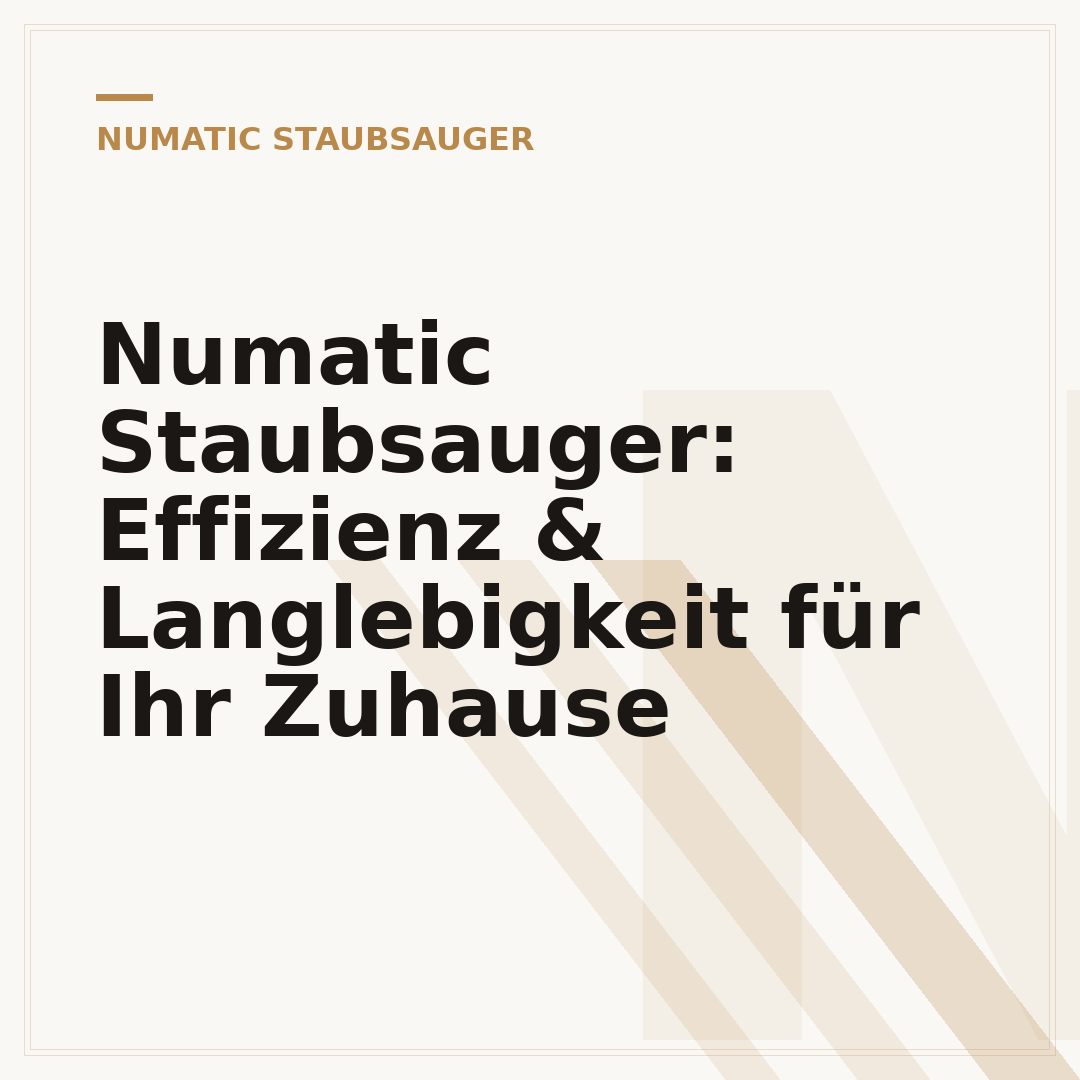 Numatic Staubsauger: Effizienz & Langlebigkeit für Ihr Zuhause