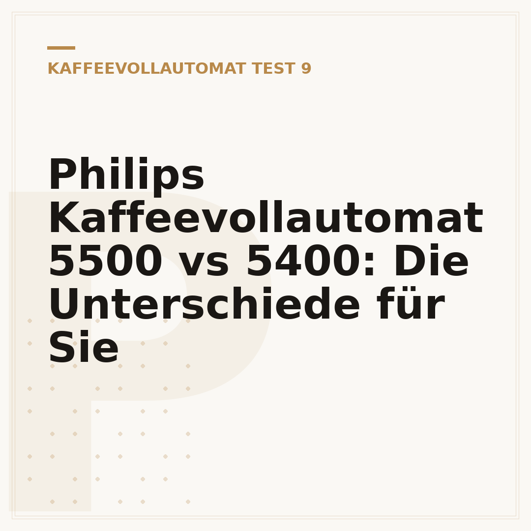 Philips Kaffeevollautomat 5500 vs 5400: Die Unterschiede für Sie