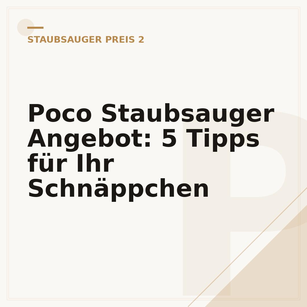 Poco Staubsauger Angebot: 5 Tipps für Ihr Schnäppchen