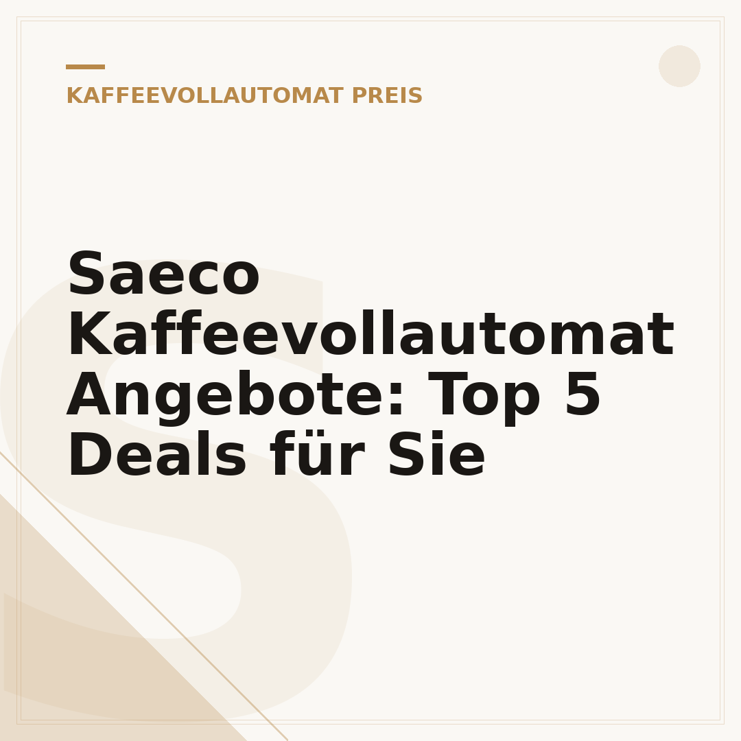 Saeco Kaffeevollautomat Angebote: Top 5 Deals für Sie