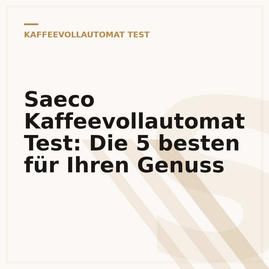 Saeco Kaffeevollautomat Test: Die 5 besten für Ihren Genuss
