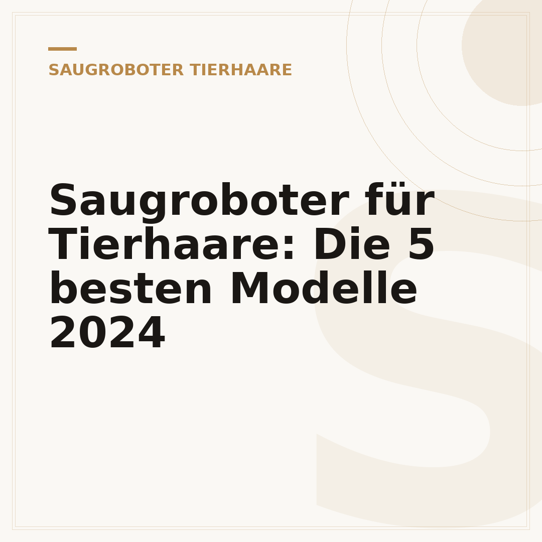 Saugroboter für Tierhaare: Die 5 besten Modelle 2024