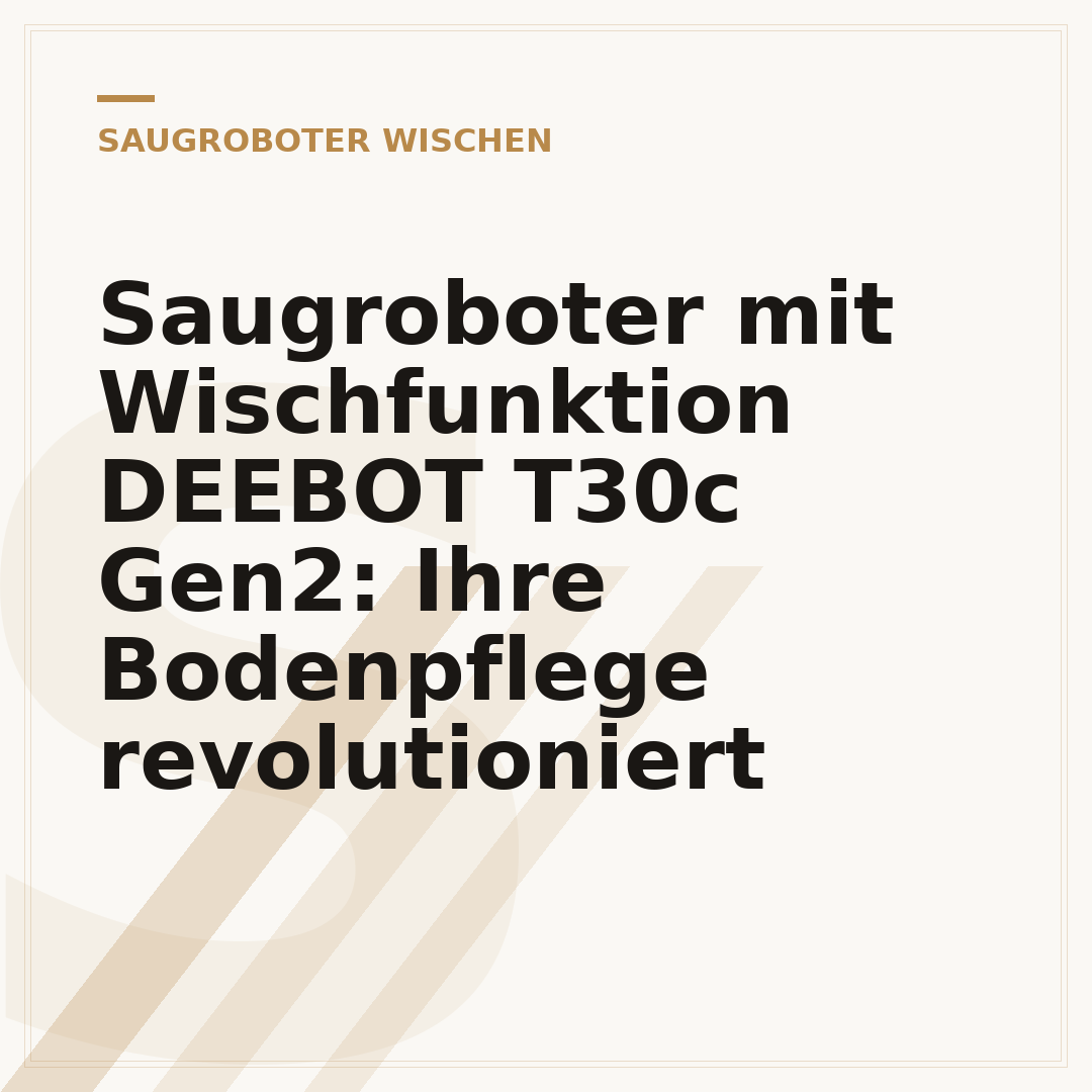 Saugroboter mit Wischfunktion DEEBOT T30c Gen2: Ihre Bodenpflege revolutioniert