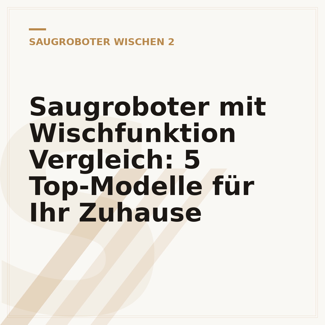 Saugroboter mit Wischfunktion Vergleich: 5 Top-Modelle für Ihr Zuhause